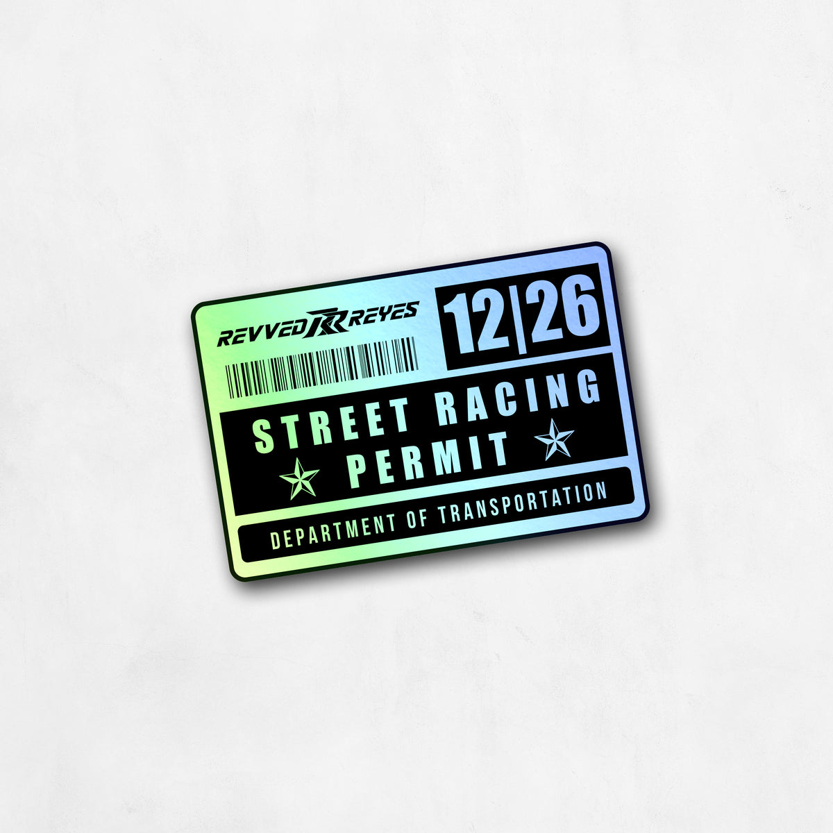 License Stree Racing Holographic Street Racing Permit 100 Entries – Revved Reyes